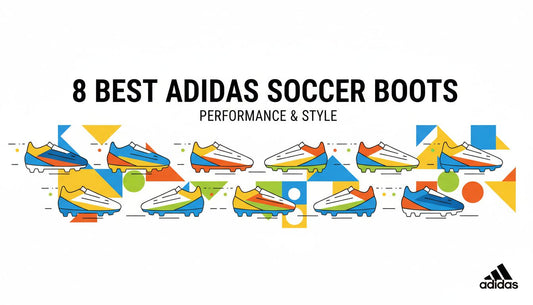 8 Best Adidas Soccer Boots for Performance and Style